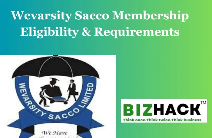 Wevarsity Sacco Membership Eligibility & Requirements