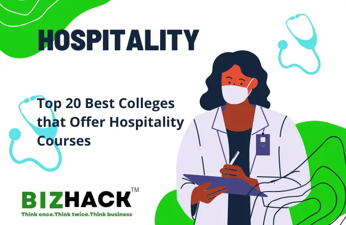 Best Colleges that Offer Hospitality Courses