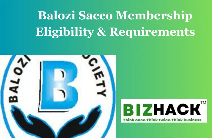 Balozi Sacco Membership Eligibility & Requirements