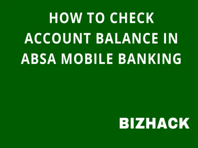 How to Check Account Balance in Absa Mobile Banking
